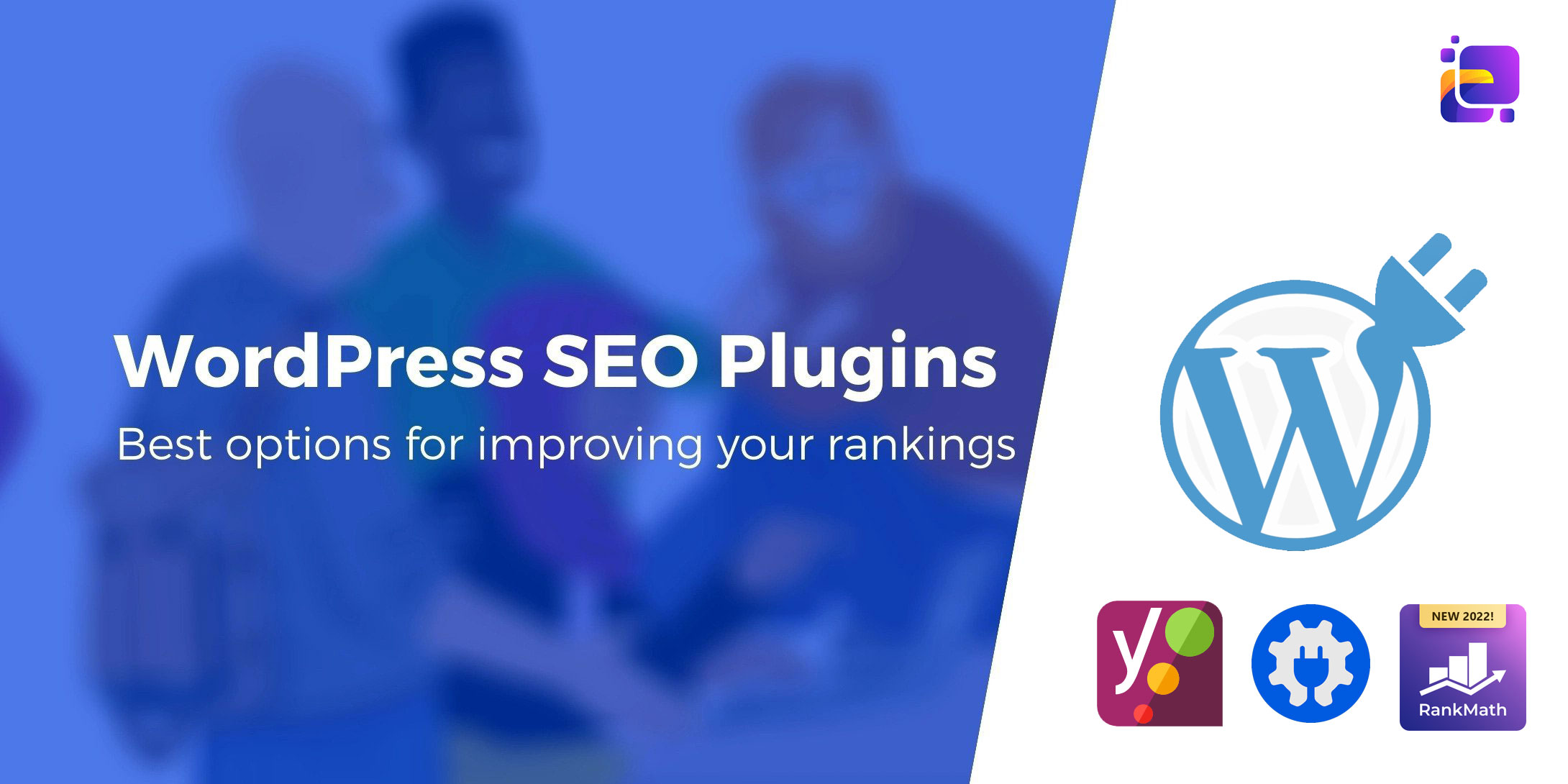 What is WordPress SEO. Top 5 WordPress SEO Plugins
