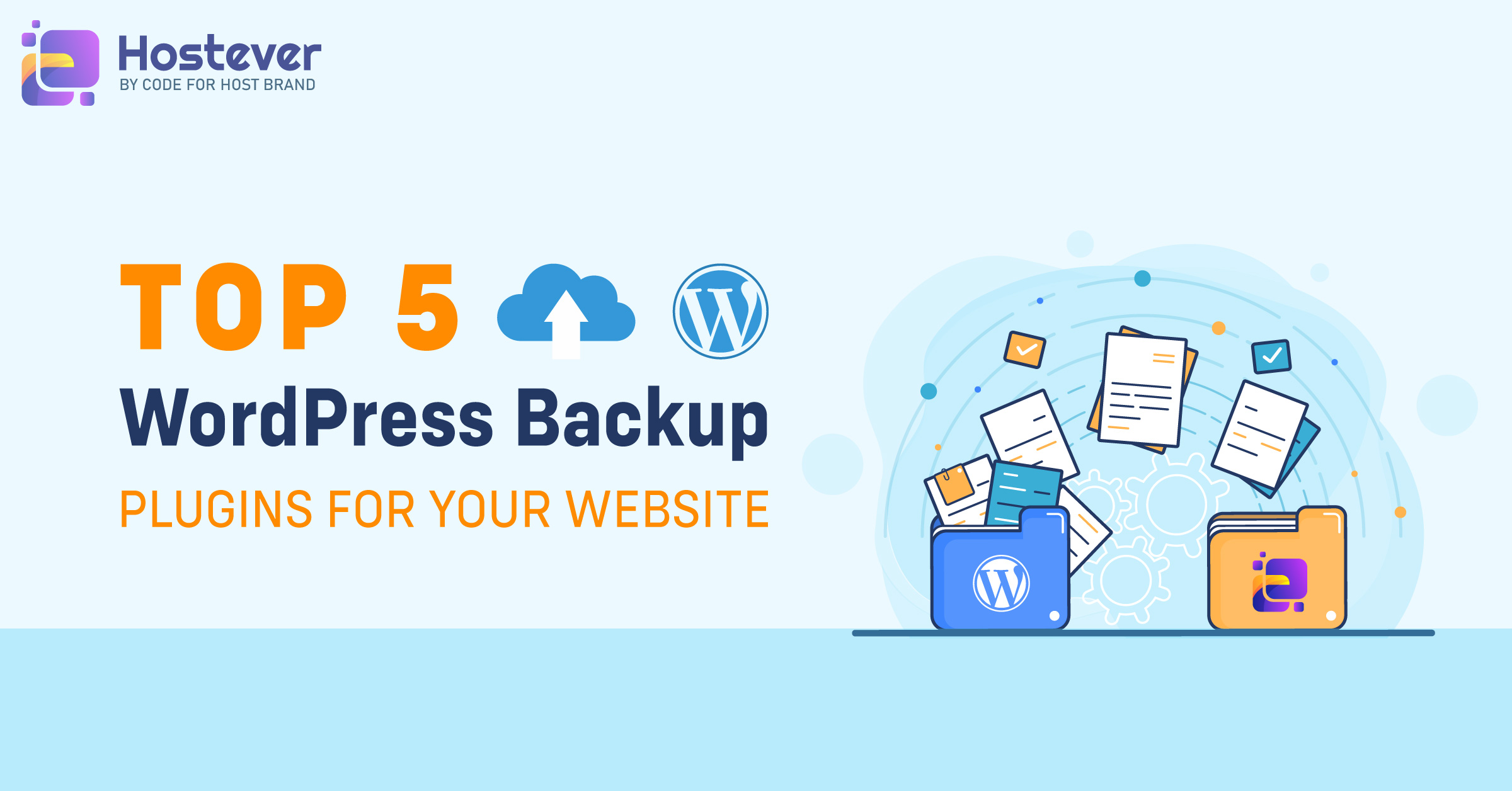 The Top 5 WordPress Backup Plugins for Your Website